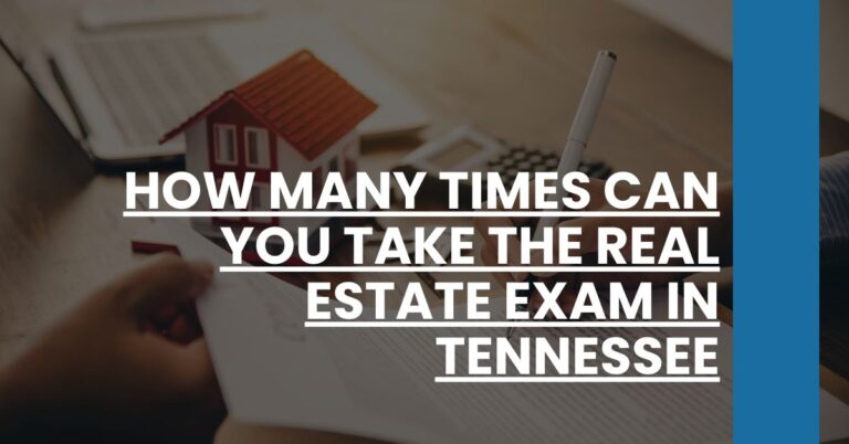 How many times can you take the real estate exam in Tennessee Feature Image