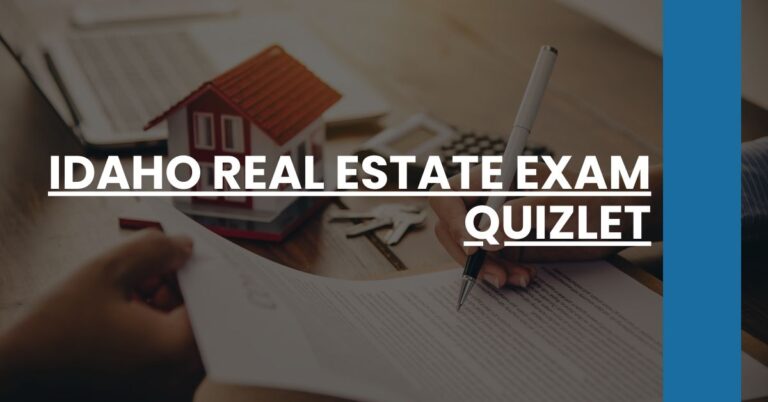 Idaho Real Estate Exam Quizlet Feature Image