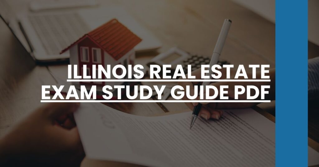 Illinois Real Estate Exam Study Guide PDF Feature Image