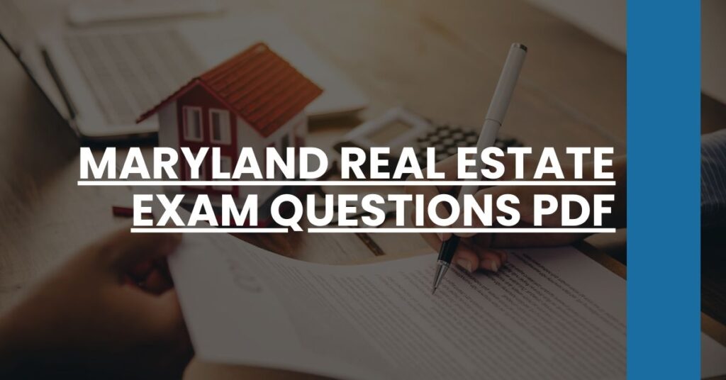 Maryland real estate exam questions PDF Feature Image