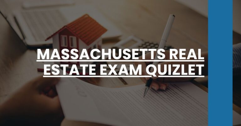 Massachusetts real estate exam quizlet Feature Image