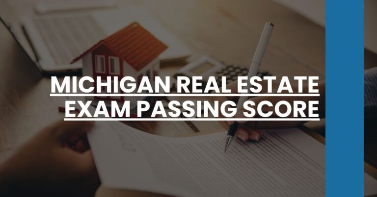 Michigan real estate exam passing score Feature Image