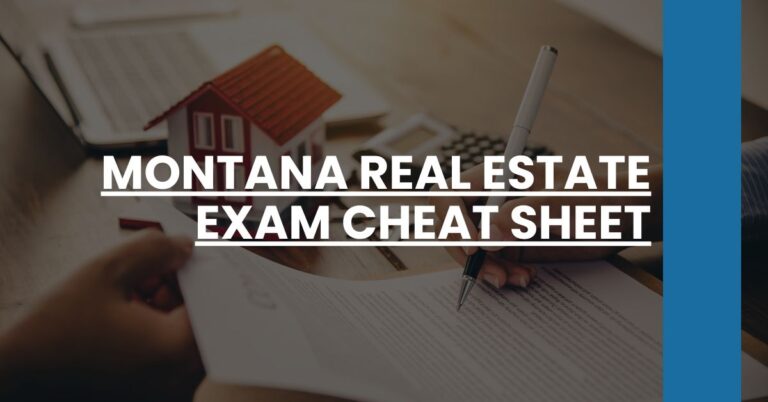 Montana Real Estate Exam Cheat Sheet Feature Image