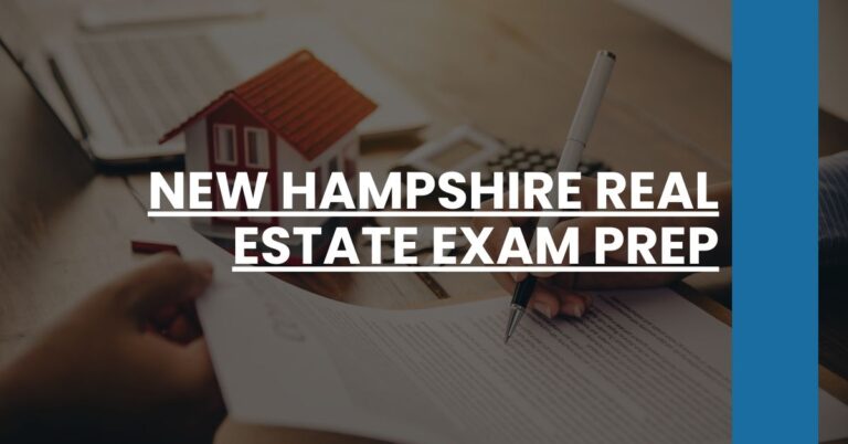 New Hampshire Real Estate Exam Prep Feature Image