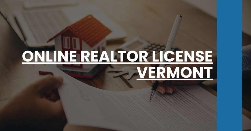 Online Realtor License Vermont Feature Image