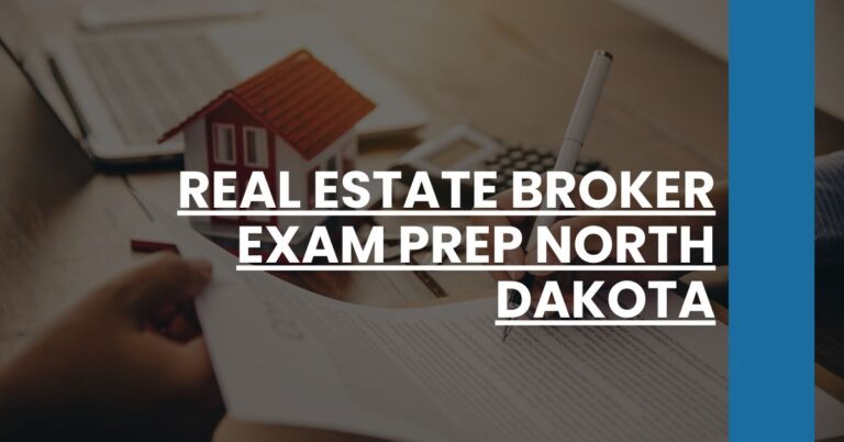 Real Estate Broker Exam Prep North Dakota Feature Image