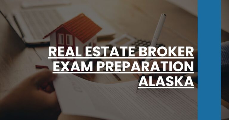 Real Estate Broker Exam Preparation Alaska Feature Image