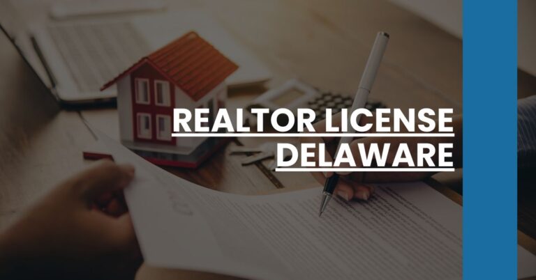 Realtor License Delaware Feature Image