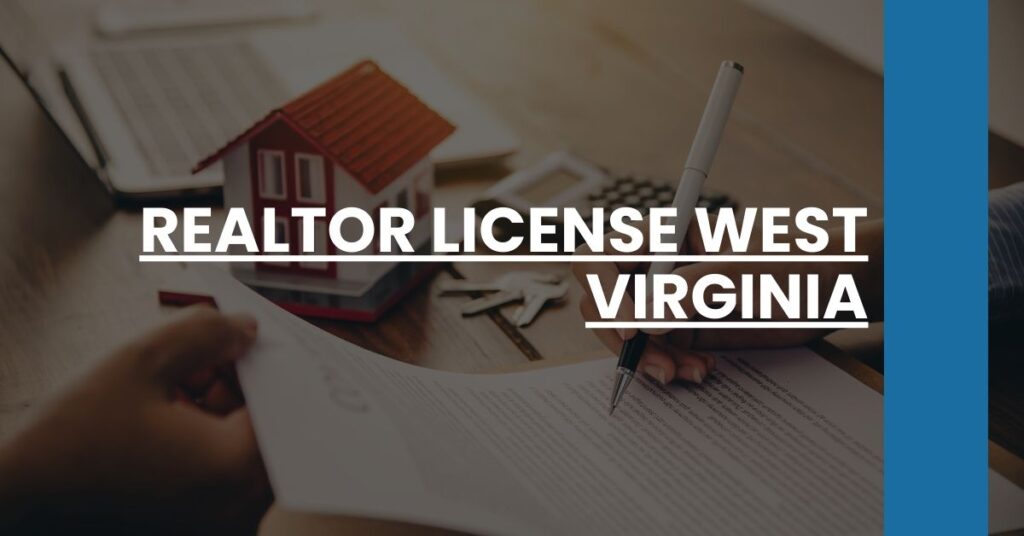 Realtor License West Virginia Feature Image