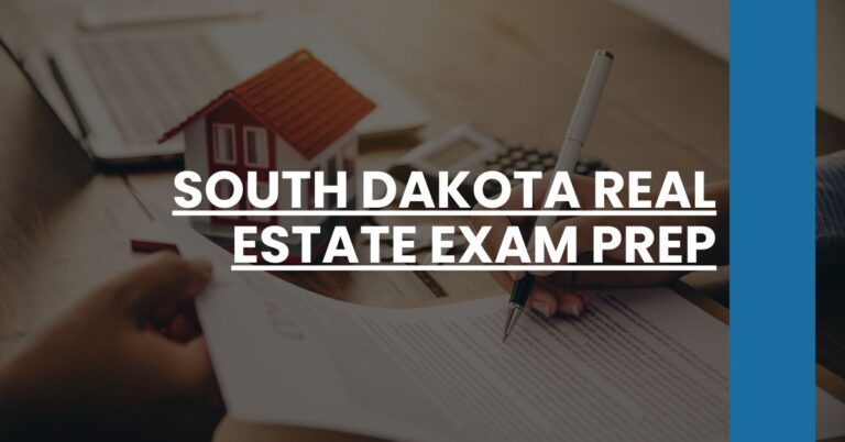 South Dakota real estate exam prep Feature Image