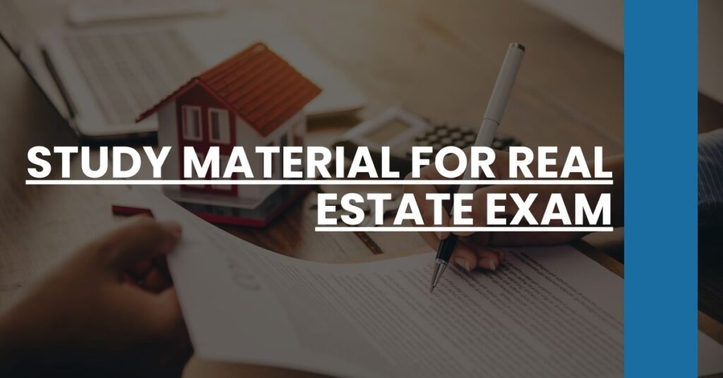 Study Material for Real Estate Exam Feature Image