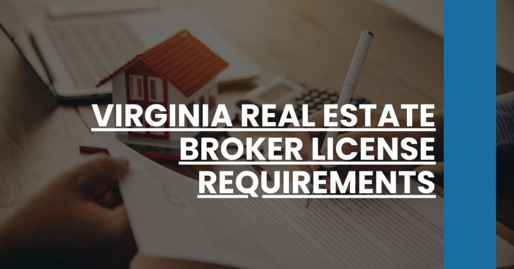 Virginia real estate broker license requirements Feature Image