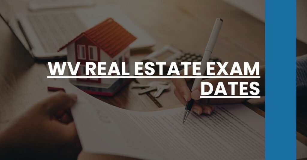 WV Real Estate Exam Dates Feature Image