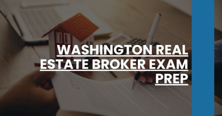 Washington Real Estate Broker Exam Prep Feature Image